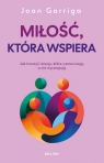Miłość, która wspiera Joan Garriga