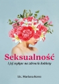 Seksualność i jej wpływ na zdrowie kobiety - Mariana Kersz