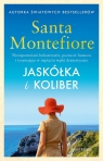 Jaskółka i koliber Santa Montefiore