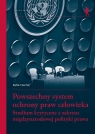 Powszechny system ochrony praw człowieka Rafał Czachor