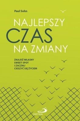 Najlepszy czas na zmiany