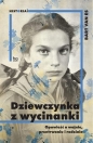 Dziewczynka z wycinanki. - Bart van Es