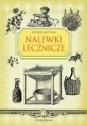 Nalewki lecznicze