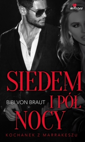 Siedem i pół nocy - Bibi von Braut