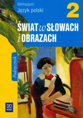 Świat w słowach i obrazach 2 podręcznik - Bobiński Witold
