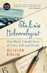 Stalin's Meteorologist Olivier Rolin