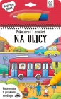 Pokoloruj i znajdź - na ulicy Malowanka z pisakiem wodnym - Opracowanie zbiorowe