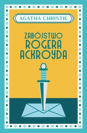 Zabójstwo Rogera Ackroyda (wydanie specjalne) - Agatha Christie