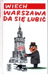Warszawa da się lubić Wiech Stefan Wiechecki