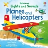 Lights and Sounds Planes and Helicopters Sam Taplin