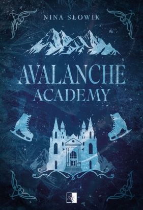 Avalanche Academy - Nina Słowik