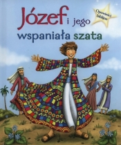 Józef i Jego wspaniała szata Opowieści biblijne