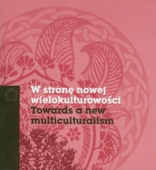 W stronę nowej wielokulturowości