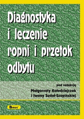 Diagnostyka i leczenie ropni i przetok odbytu