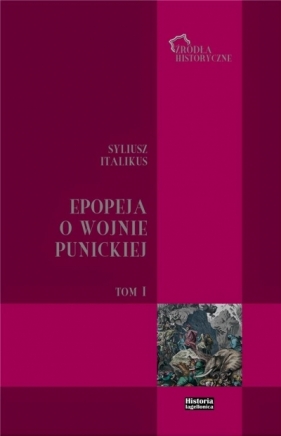 Epopeja o wojnie punickiej T.1 - Syliusz Italikus