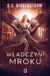 Władczyni mroku - K. C. Hiddenstorm