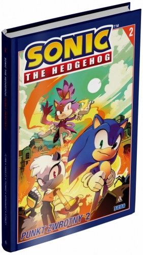 Sonic the Hedgehog 2. Punkt zwrotny 2 - Tracy Yardley, Ian Flynn, Bryce Thomas Adam