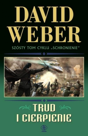 Trud i cierpienie - David Weber