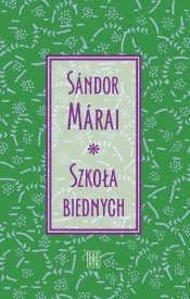 Szkoła biednych - Márai Sándor
