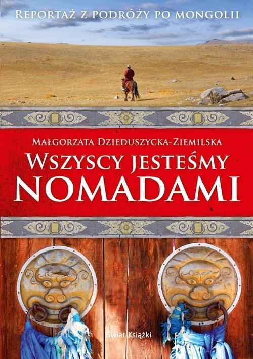 Wszyscy jesteśmy nomadami