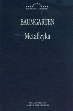 Metafizyka Baumgarten - Aleksander Gottlieb Baumgarten