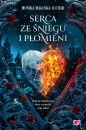 Serca ze śniegu i płomieni - Monika Magoska-Suchar