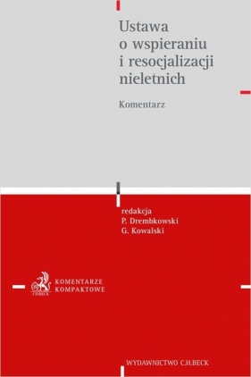 Ustawa o wspieraniu i resocjalizacji nieletnich Komentarz