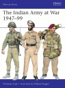 The Indian Army at War 1947–99 Mandeep Singh