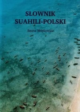 Słownik suahili-polski - Wójtowicz Beata