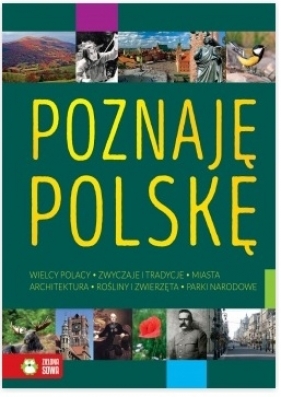 Poznaję Polskę (Uszkodzona okładka) - Opracowanie zbiorowe