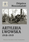 Artyleria lwowska 1918-1919 Moszumański Zbigniew