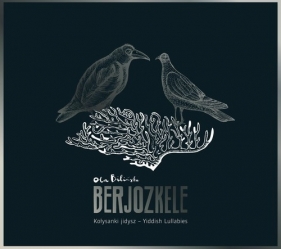 Berjozkele Kołysanki jidysz