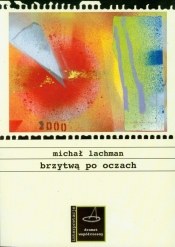 Brzytwą po oczach