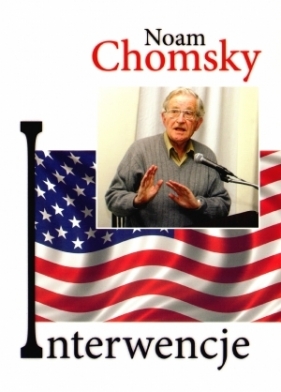 Interwencje - Chomsky Noam
