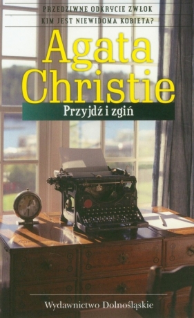Przyjdź i zgiń - Agatha Christie