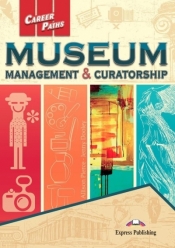 Career Paths: Museum Management & Curatorship - Allison Pierce, Jenny Dooley