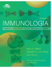 Immunologia. Funkcje i zaburzenia układu immunologicznego - Abul K. Abbas, Lichtman A.H., Pillai S.