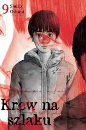 Krew na szlaku 9 - Shuzo Oshimi