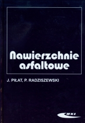 Nawierzchnie asfaltowe - Piotr Radziszewski