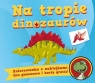 Na tropie dinozaurów Kochanowska Sabljak Agnieszka