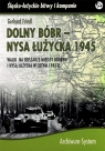 Dolny Bóbr - Nysa Łużycka 1945 BR Gerhard Friedl