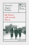  Jak Niemcy stali się tymi, kim są