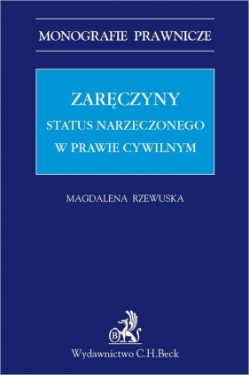 Zaręczyny Status narzeczonego w prawie cywilnym - Magdalena Rzewuska