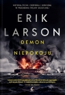 Demon niepokoju Erik Larson