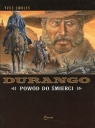 Durango 8 Powód do śmierci Swolfs Ives