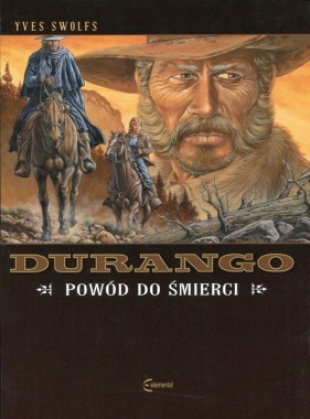 Durango 8 Powód do śmierci - Yves Swolfs