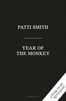Year of the Monkey - Patti Smith