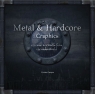 Metal & Hardcore Graphics