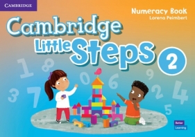 Cambridge Little Steps 2. Numeracy Book. American English - Lorena Peimbert