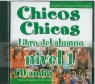 Chicos Chicas 1  CD audio